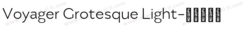 Voyager Grotesque Light字体转换